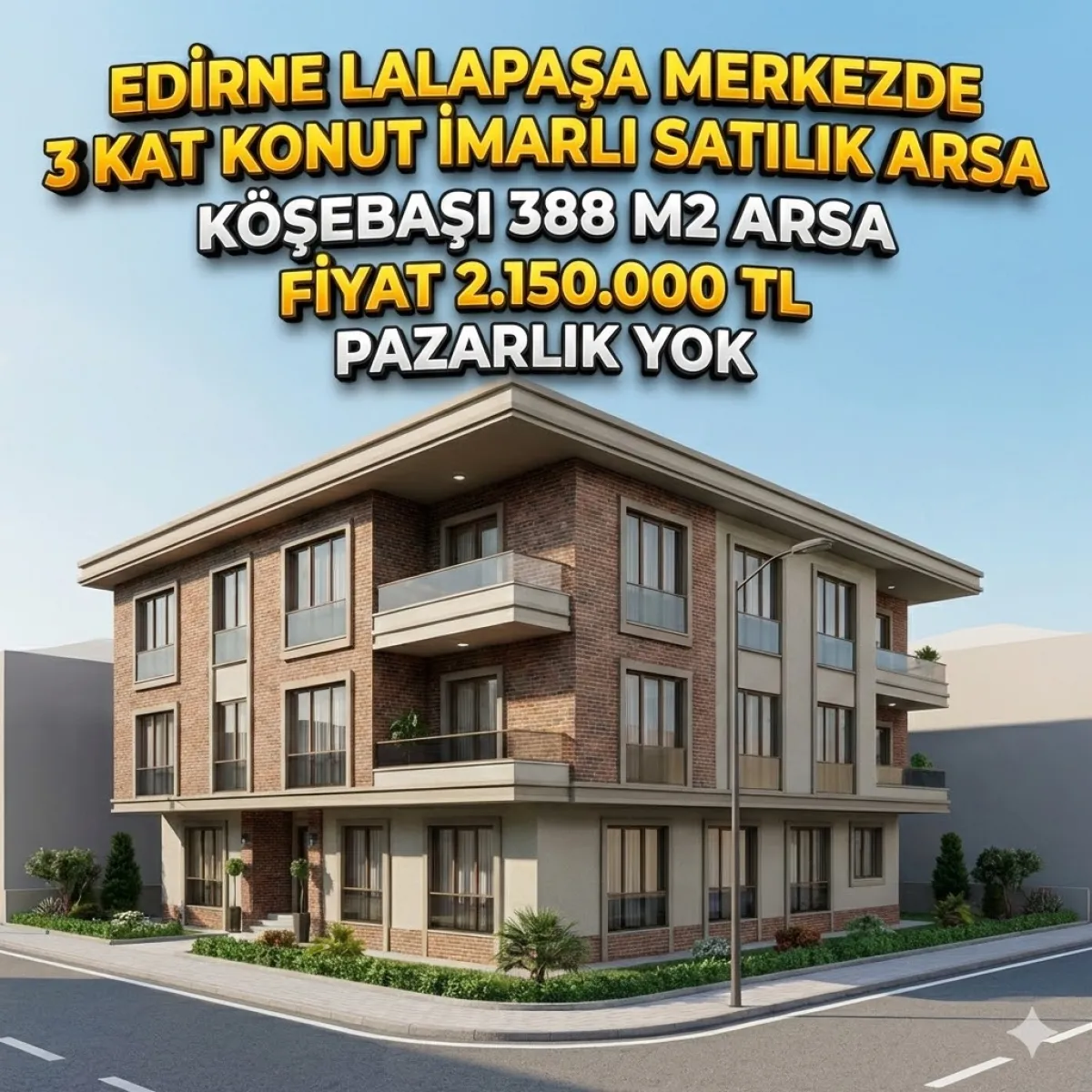 Edirne Lalapaşa'da 3 Kat Konut İmarlı Satılık Arsa Şehir Merkezin