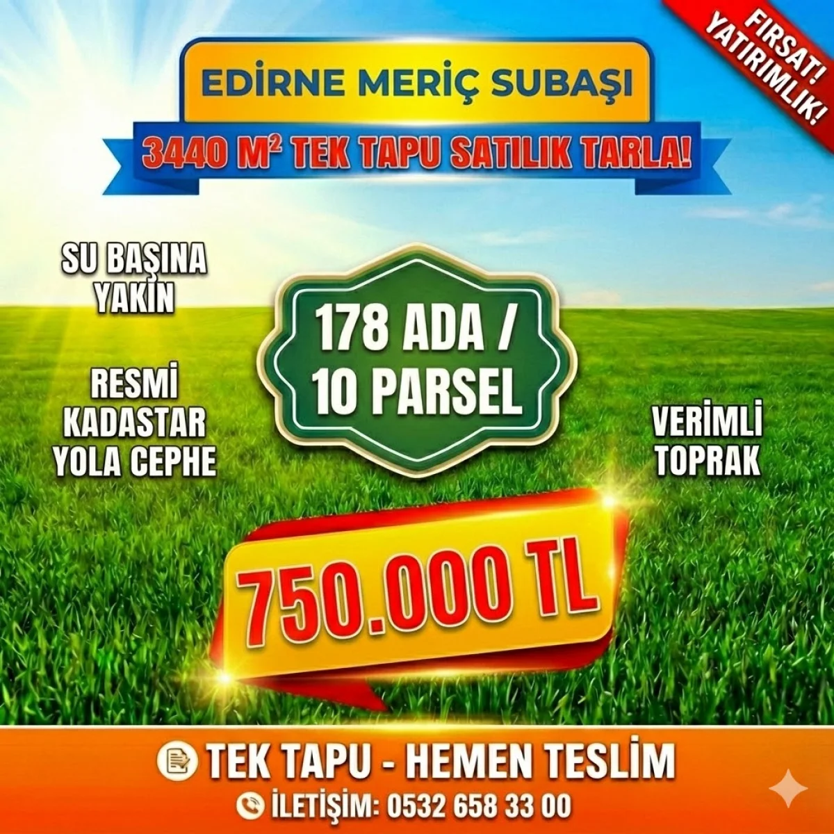 📢 EDİRNE MERİ&Ccedil;&rsquo;TE RESMİ YOLA CEPHE, SUYA YAKIN 3.440 m&sup2; YATIRIM