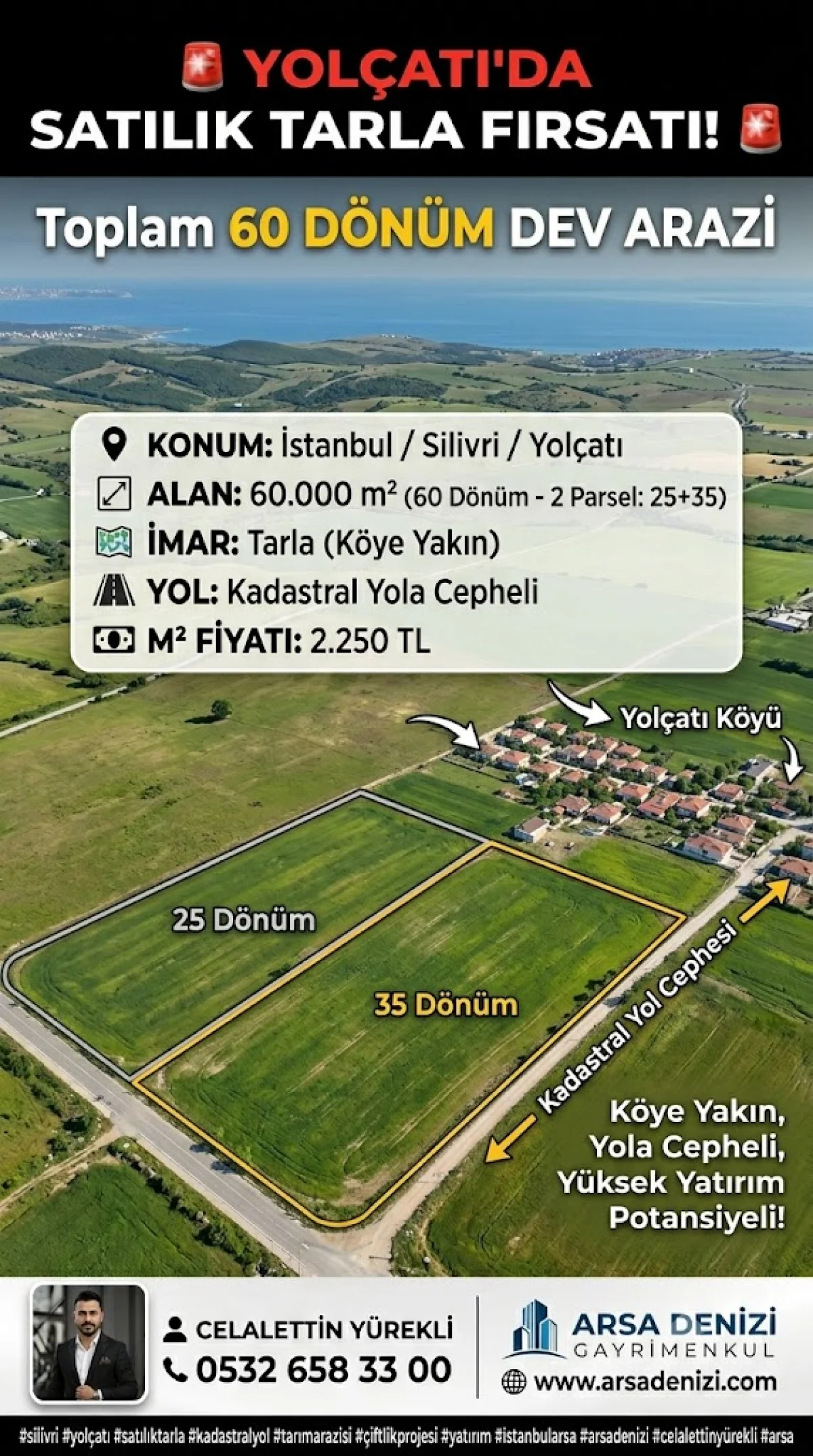 SİLİVRİ YOL&Ccedil;ATI'NDA DEV YATIRIM FIRSATI: KADASTRAL YOLA CEPHELİ