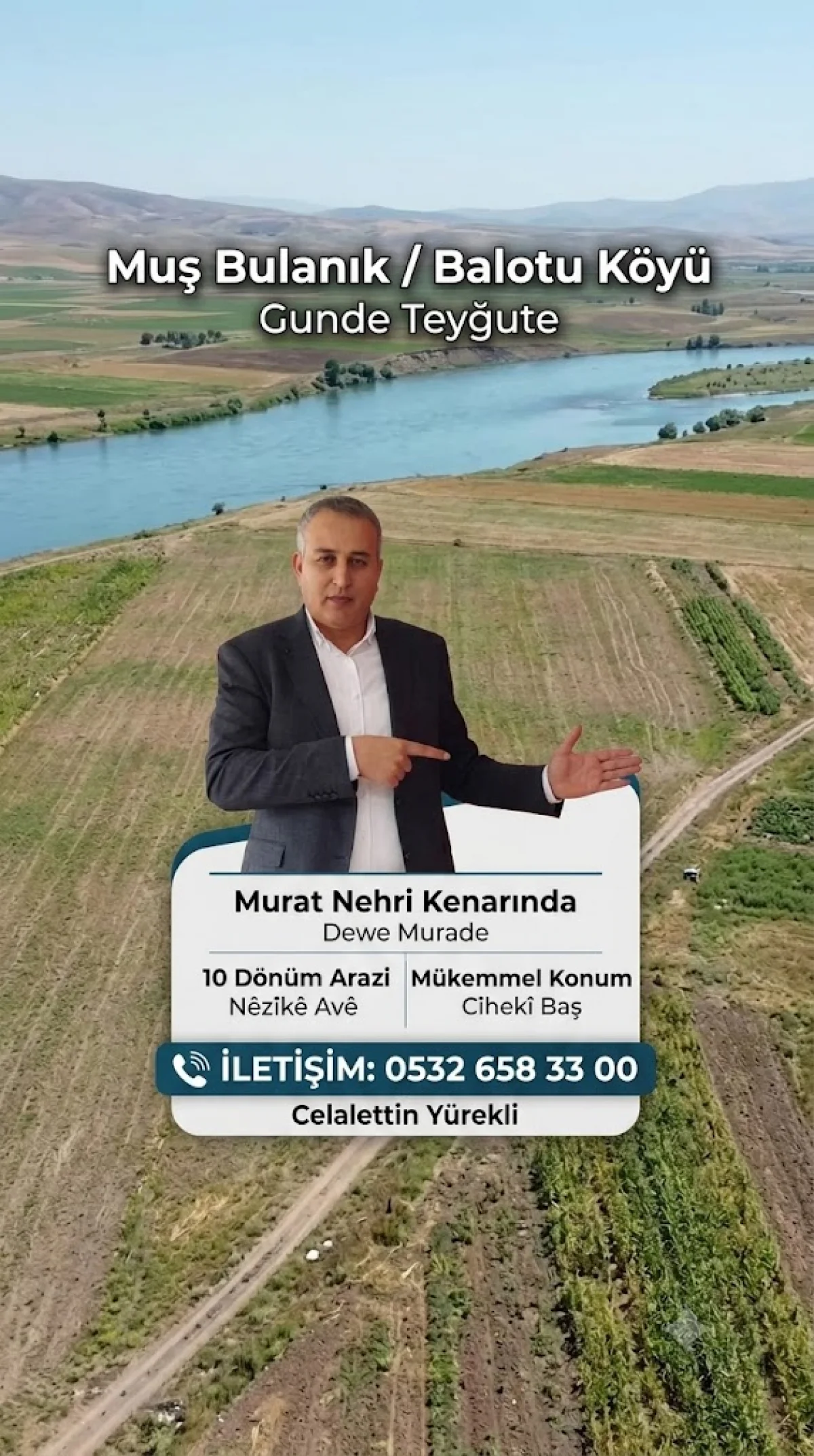 MUŞ BULANIK BALOTU K&Ouml;Y&Uuml;'NDE (GUNDE TEYĞUTE) MURAT NEHRİ CEPHELİ