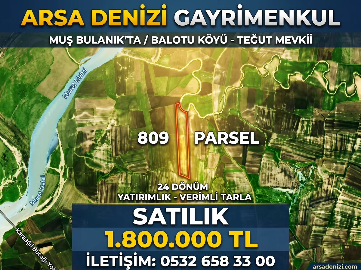 Arsa Denizin'den Bulanık Balotu'da Satılık 24.000 m&sup2; Tarla