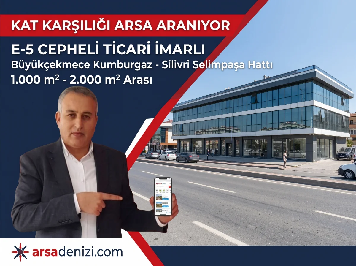 Kumburgaz - Selimpaşa E-5 Cepheli 1.000 - 2.000 m&sup2; Kat Karşılığı